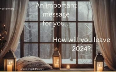 Week 53 – (2024)  How will you leave 2024 & enter 2025?